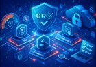 Governance, Risk & Compliance (GRC) in Cybersecurity: The Ultimate 2026 Guide
